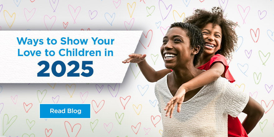 Ways to Show Your Love to Children in 2025 Read Blog